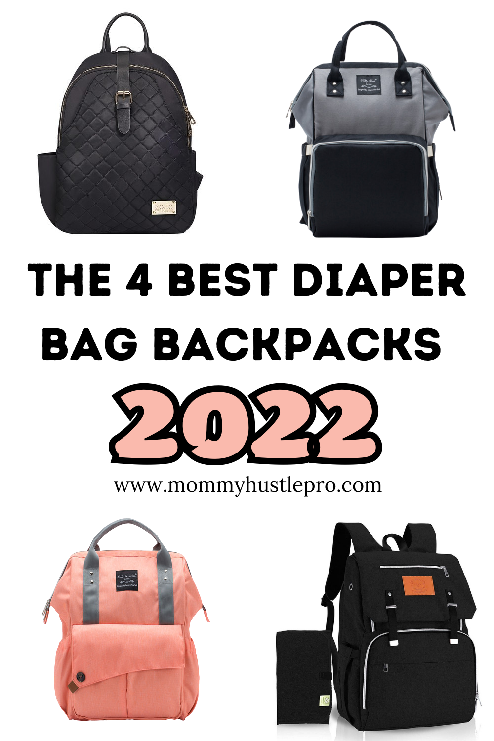 Best Diaper Bag Backpacks You Need To Buy Now - Mommy Hustle Pro